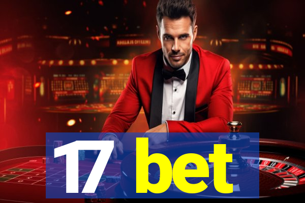 17 bet